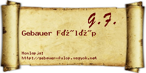 Gebauer Fülöp névjegykártya